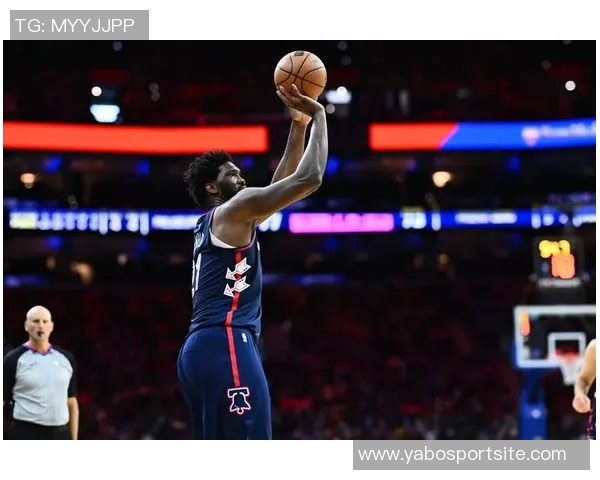 恩比德半场表现出色11投6中贡献18分3篮板2盖帽正负值10